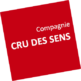 Cie Cru Des Sens